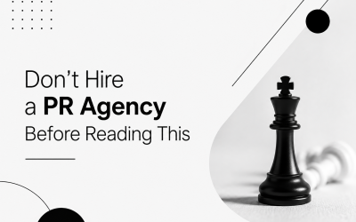 Common Mistakes Businesses Make When Choosing a B2B Public Relations Agency in Singapore